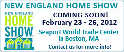 New England Home Show, Come See Us!